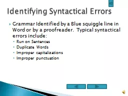 Grammar Identified by a Blue squiggle line in Word or by a