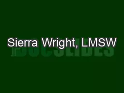 Sierra Wright, LMSW