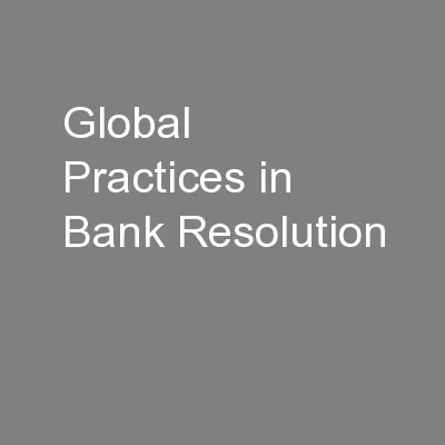 Global Practices in Bank Resolution