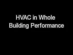 HVAC in Whole Building Performance