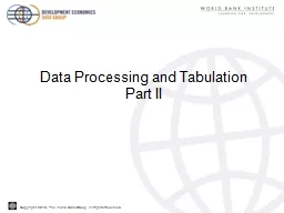 Data Processing and Tabulation    Part II