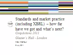 Standards and market practice (including XBRL) – how far