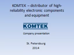 KOMTEK – distributor of high-reliability electronic compo