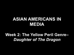 ASIAN AMERICANS IN MEDIA