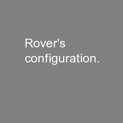 rover's configuration.