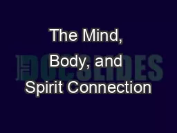 The Mind, Body, and Spirit Connection