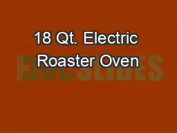 18 Qt. Electric Roaster Oven