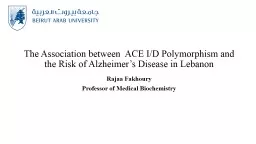 The Association between  ACE I/D Polymorphism and the Risk