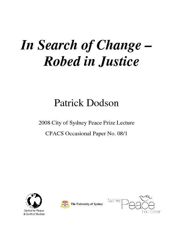 Robed in Justice    Patrick Dodson   2008 City of Sydney Peace Prize L