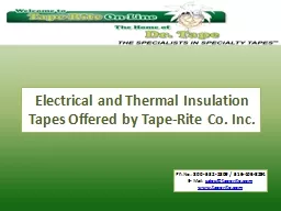 Electrical and Thermal Insulation Tapes Offered by Tape-Rit