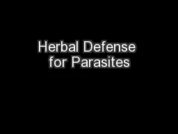 Herbal Defense for Parasites