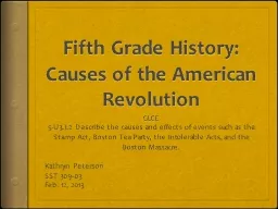 Fifth Grade History: Causes of the American Revolution