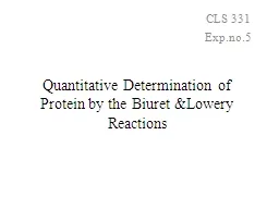 Quantitative Determination of Protein by the