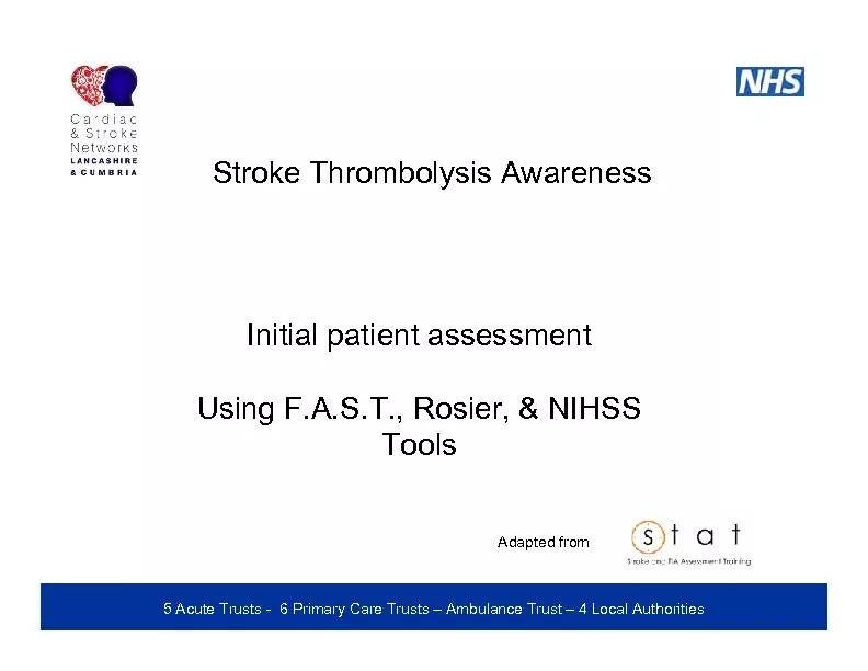 Initial patient assessmentUsing F.A.S.T., Rosier, & NIHSSTools