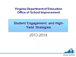 Student Engagement and High-Yield Strategies
