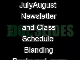 A Small Cleverness JulyAugust  Newsletter and Class Schedule  Blanding Boulevard  www