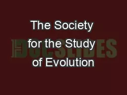 The Society for the Study of Evolution