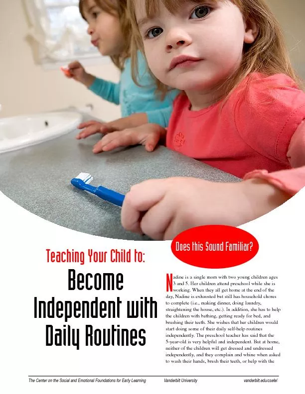 Teaching Your Child to: BecomeIndependent withDaily Routines