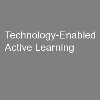 Technology-Enabled Active Learning