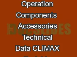 Machine Features Setup  Operation Components  Accessories Technical Data CLIMAX Portable