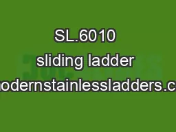 SL.6010 sliding ladder - modernstainlessladders.com