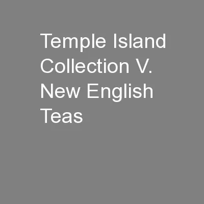 Temple Island Collection V. New English Teas