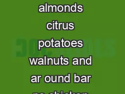 SCP ALJ T o contr ol r e ants in almonds citrus potatoes walnuts and ar ound bar ns chicken