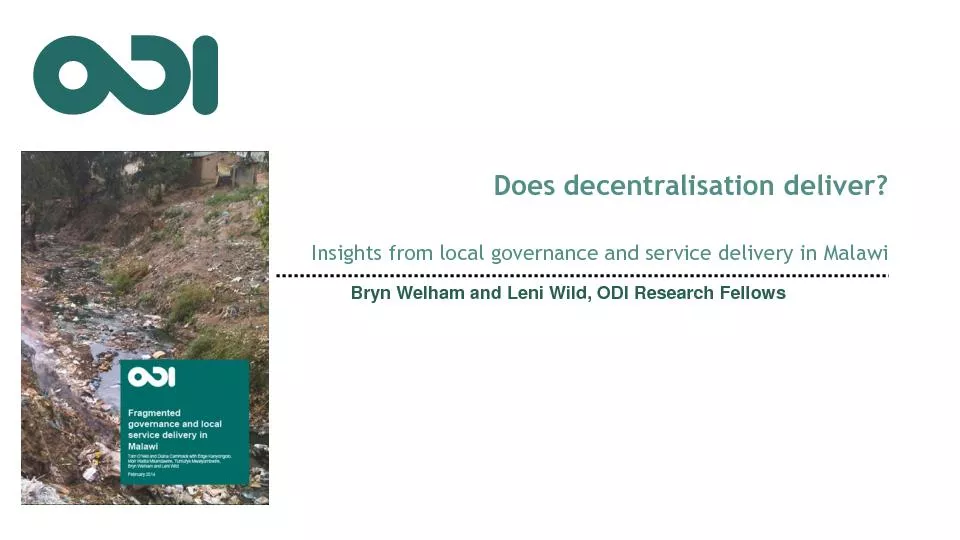 Does decentralisation deliver?