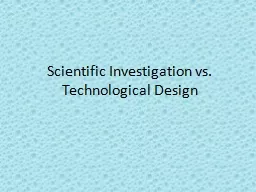 Scientific Investigation vs.
