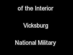 U.S. Department of the Interior Vicksburg National Military Park 
...