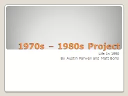 1970s – 1980s Project
