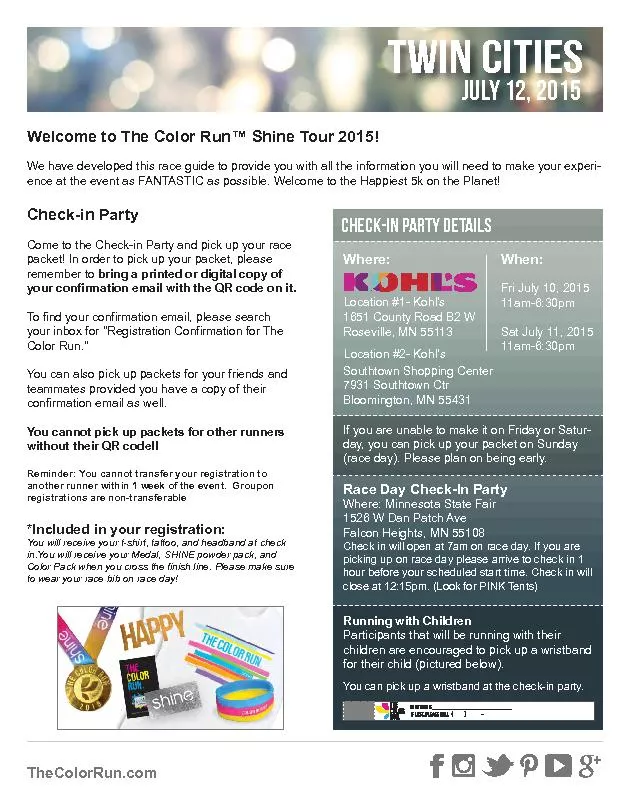 July 12, 2015Welcome to The Color Run™ Shine Tour 2015!We have de