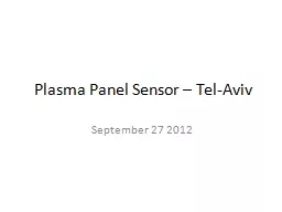 Plasma Panel Sensor – Tel-Aviv