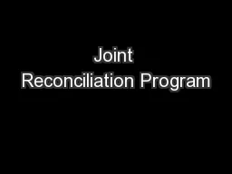 Joint Reconciliation Program