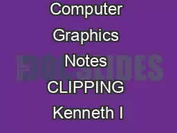 OnLine Computer Graphics Notes CLIPPING Kenneth I