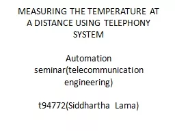 MEASURING THE TEMPERATURE AT A DISTANCE USING TELEPHONY SYS