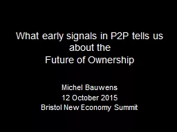 What early signals in P2P tells us about the