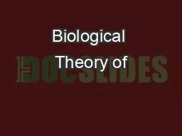 Biological Theory of