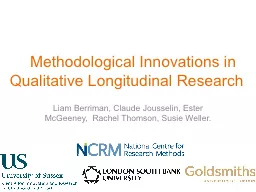 Methodological Innovations in Qualitative Longitudinal Re