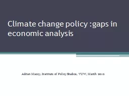 Climate change policy :gaps in economic analysis