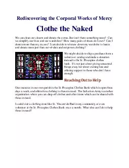 Rediscovering the Corporal Works of Mercy Clothe the Naked We can clean out closets and