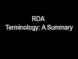 RDA Terminology: A Summary