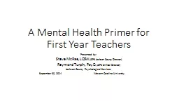A Mental Health Primer for First Year Teachers