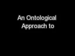 An Ontological Approach to