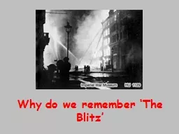 Why do we remember ‘The Blitz’