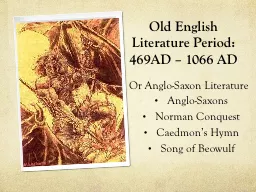 Old English Literature Period: