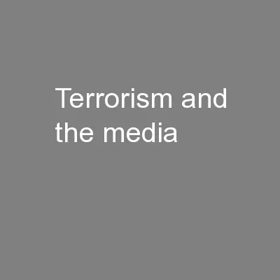 Terrorism and the media