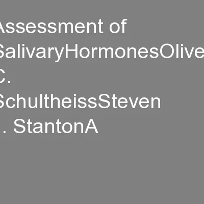 Assessment of SalivaryHormonesOliver C. SchultheissSteven J. StantonA