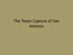 The Texan Capture of San Antonio