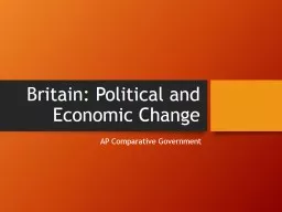 Britain: Political and Economic Change
